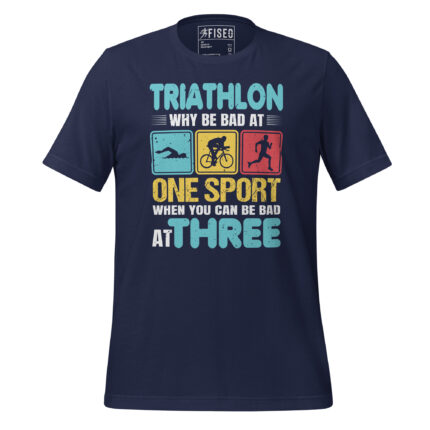 TRIATHLON: WHY BE BAD AT ONE SPORT WHEN YOU CAN BE BAD AT THREE