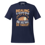 HEALING IS CHILDREN’S BREAD YOU SHALL EAT THEREOF - Image 3