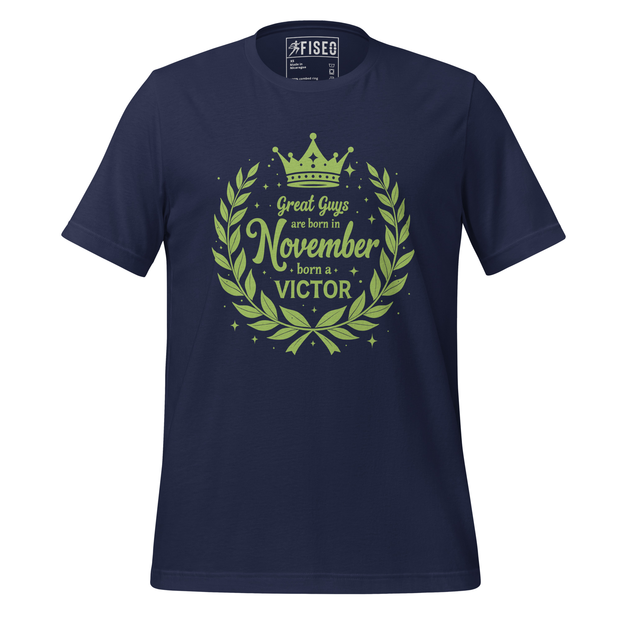 unisex-staple-t-shirt-navy-front-67bc169045bb0.jpg GREAT GUYS ARE BORN IN NOVEMBER, BORN A VICTOR - Image 1