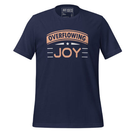 OVERFLOWING JOY