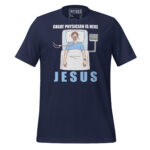 GREAT PHYSICIAN IS HERE JESUS - Image 4