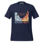 WHAT IS YOUR CHOICE? HEAVEN OR HELL!