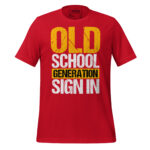OLD SCHOOL GENERATION SIGN IN - Image 4