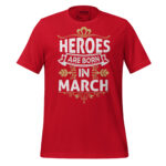 HEROES ARE BORN IN MARCH - Image 4