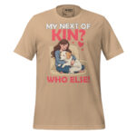 MY NEXT OF KIN? WHO ELSE! - Image 11