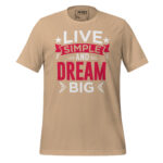 LIVE SIMPLE AND DREAM BIG - Image 11