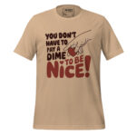 YOU’LL NOT GONNA PAY A DIME TO BE NICE! - Image 11