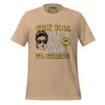STAY COOL LIFE IS TOO SHORT TO STRESS! - Image 11