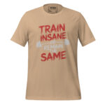 TRAIN INSANE OR REMAIN THE SAME - Image 11