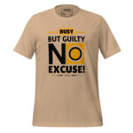 BUSY BUT GUILTY, NO EXCUSE - Image 11