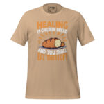 HEALING IS CHILDREN’S BREAD YOU SHALL EAT THEREOF - Image 11