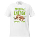 I’M NOT LAZY I’M JUST ON ENERGY SAVING MODE - Image 12