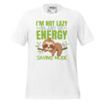 I'M NOT LAZY, I'M JUST ON ENERGY MODE - Image 12