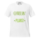 MAXIMUM CHILLIN’ AND ZERO PLANS - Image 12