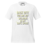 BACK OFF! YOU ARE NOT WELCOME IN MY SAFE SPACE - Image 12