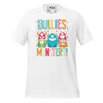 BULLIES ARE MONSTERS - Image 12