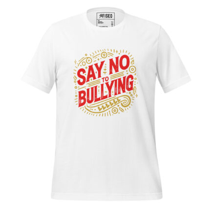 SAY NO TO BULLYING!