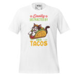 EASILY DISTRACTED BY CATS AND TACOS - Image 12