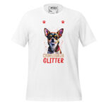 IT’S NOT DOG HAIR, IT’S CHIHUAHUA GLITTER - Image 12