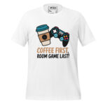 COFFEE FIRST, ROOM GAME LAST - Image 12