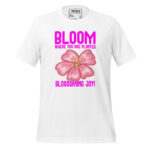 BLOOM WHERE YOU ARE PLANTED, BLOOMING JOY - Image 12