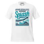 JANUARY SPECIAL EVENT…20TH SPLASH; IT’S MY BIRTHDAY