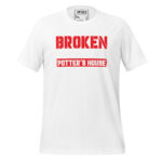 IF YOU ARE BROKEN STOP BYE THE POTTER'S HOUSE - Image 12
