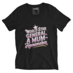 WORLD STAR GENERAL A MUM AND HOMEMAKER