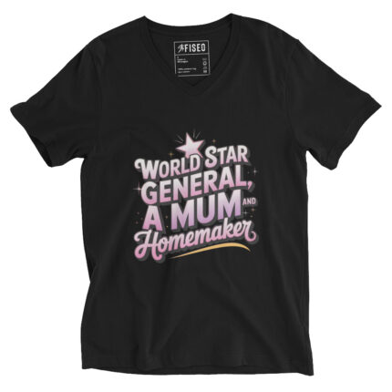 WORLD STAR GENERAL A MUM AND HOMEMAKER