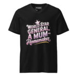 WORLD STAR GENERAL A MUM AND HOMEMAKER - Image 2