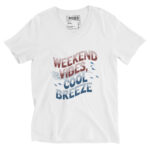 WEEKEND VIBES COOL BREEZE