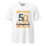 JUST STARTED 50 A NEW CHAPTER