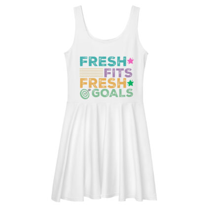 FRESH FITS, FRESH GOALS