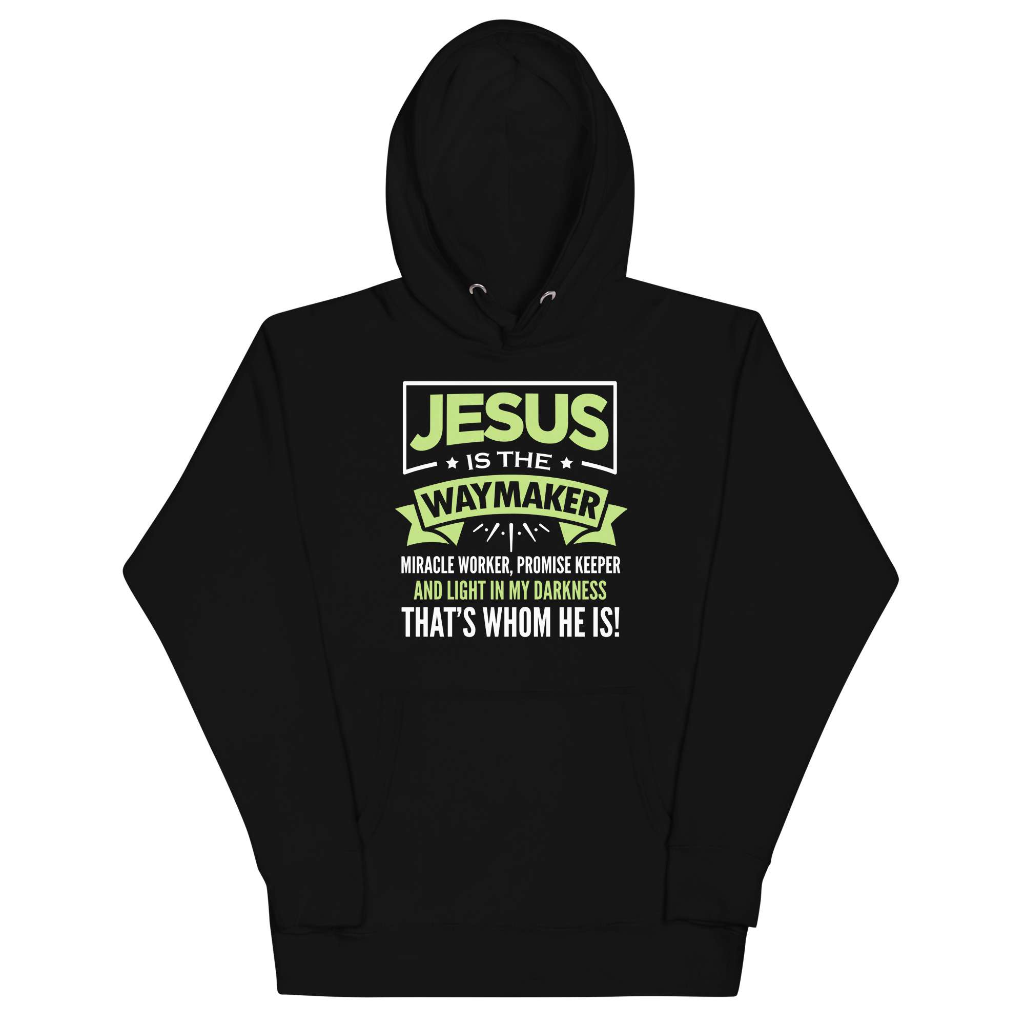 unisex-premium-hoodie-black-front-67d123b761725.jpg JESUS IS THE WAY MAKER, MIRACLE WORKER, PROMISE KEEPER AND LIGHT IN THE DARKNESS, THAT WHOM HE IS! - Image 1