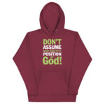 DONT ASSUME THE POSITION OF GOOD! - Image 4