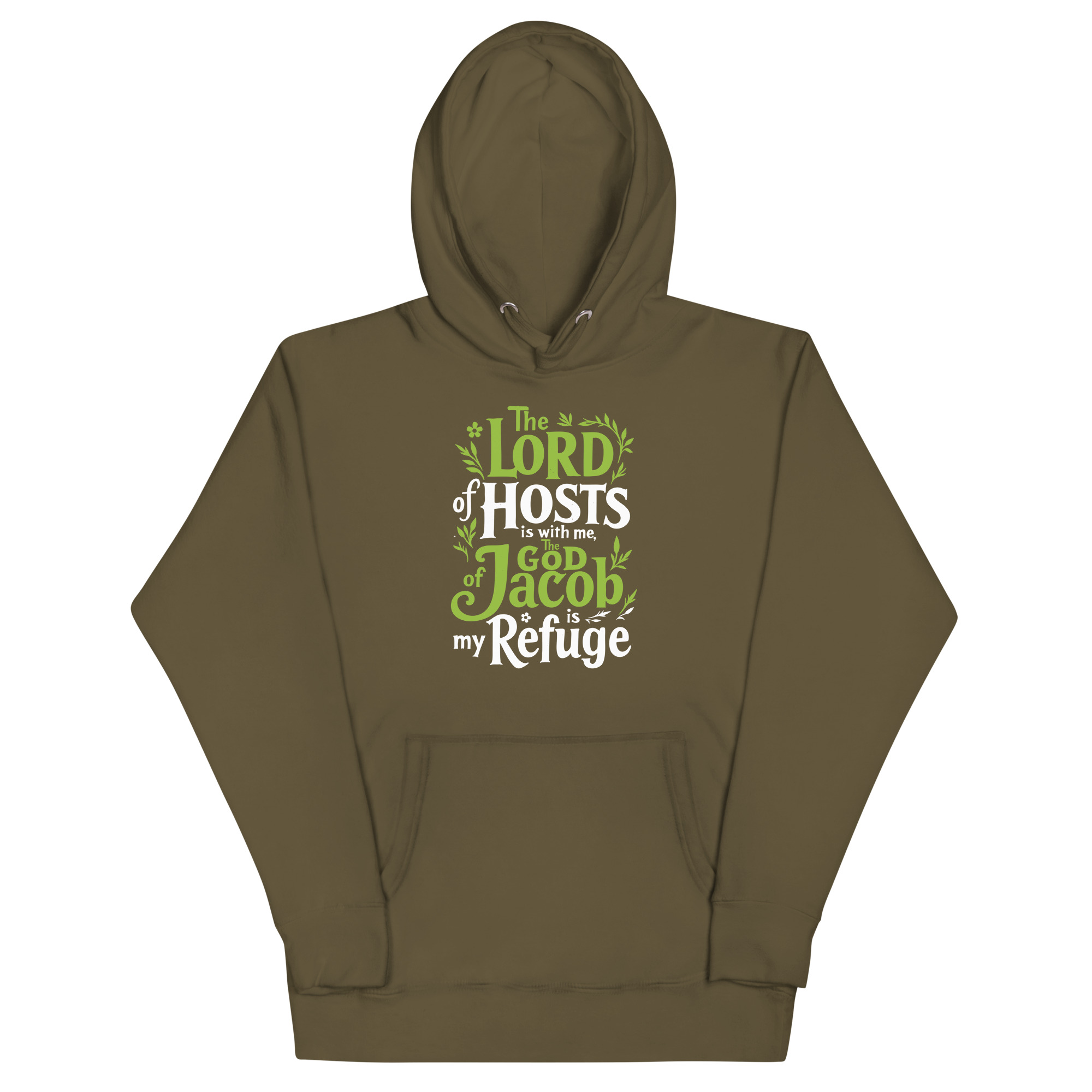 unisex-premium-hoodie-military-green-front-67c4124f5ee5e.jpg THE LORD OF HOST IS WITH ME THE GOD OF JACOB IS MY REFUGE - Image 1