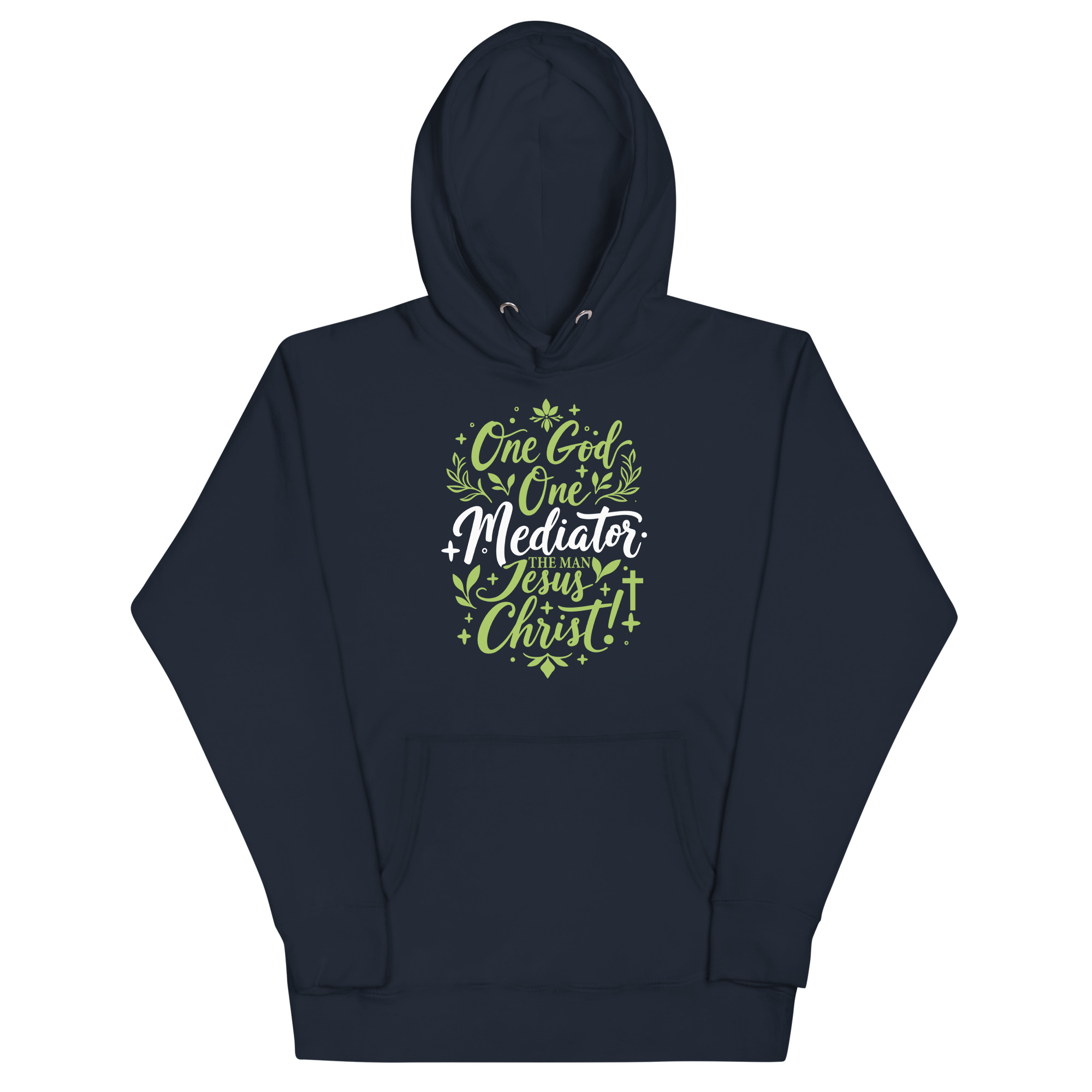 unisex-premium-hoodie-navy-blazer-front-67c3ffa9a5e26.jpg ONE GOD ONE MEDIATOR THE MAN JESUS CHRIST - Image 1