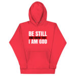 BE STILL AND KNOW THAT I AM GOD - Image 8