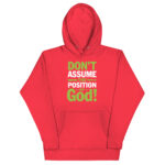 DONT ASSUME THE POSITION OF GOOD! - Image 8