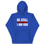 BE STILL AND KNOW THAT I AM GOD - Image 4