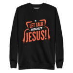 LET'S TALK ABOUT JESUS! - Image 2