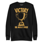 VICTORY IS ALL I SEE - Image 2