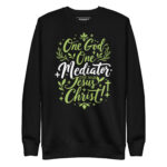 ONE GOD ONE MEDIATOR THE MAN JESUS CHRIST - Image 2