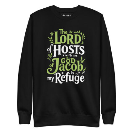 THE LORD OF HOST IS WITH ME THE GOD OF JACOB IS MY REFUGE