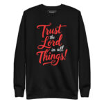 TRUST THE LORD IN ALL THINGS - Image 2