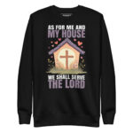 AS FOR ME AND MY HOUSE WE WILL SERVE THE LORD - Image 2