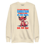 IT'S A GOOD THING FOR A CHRISTIAN BEGIN TO LAUGH AT THE DEVIL HA, HA, HA! - Image 10