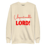 UNQUESTIONABLE YOU ARE THE LORD! - Image 10