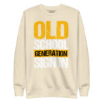 OLD SCHOOL GENERATION SIGN IN - Image 10