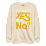 WHEN JESUS SAYS YES, WHO CAN SAY NO? - Image 10